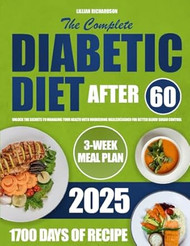 The complete diabetic diet after 60