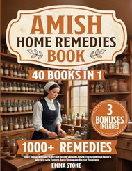 Amish Home Remedies Book