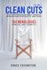 Clean Cuts Volume 1