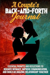 A Couples Back And Forth Journal