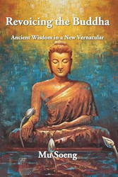 Revoicing the Buddha