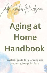 Aging at Home Handbook
