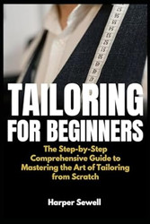 Tailoring for Beginners