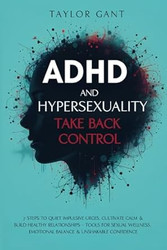 ADHD and Hypersexuality