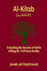 Al-Kitab: Unlocking the Secrets of Self and Lifting the