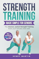 Strength Training Made Simple for Seniors | LARGE PRINT |