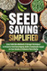 Seed Saving Simplified