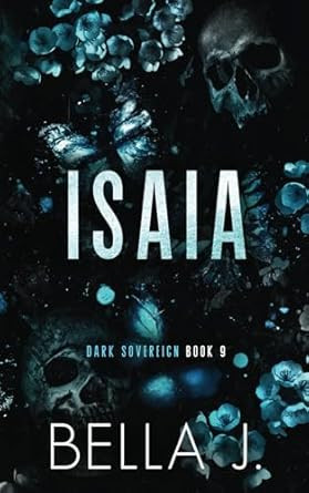 Isaia: A Mafia Stalker Romance