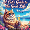 A Cat's Guide to the Good Life Coloring Book