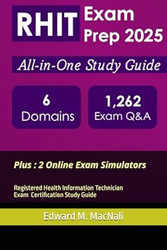 RHIT Exam Prep All-in-One Study Guide 1262+ Q&A with