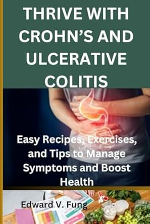 THRIVE WITH CROHNS AND ULCERATIVE COLITIS