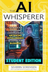 The AI Whisperer Student Edition
