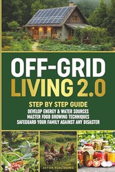 Off-Grid Living 2.0