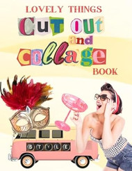 Cut Out and Collage Book