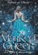 The Marked Queen