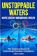 Unstoppable Waters