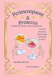 Perimenopause & Prosecco