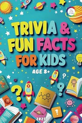 Trivia & Fun Facts for Kids