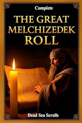 GREAT MELCHIZEDEK ROLL
