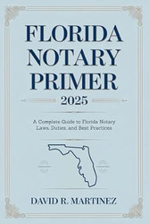 Florida Notary Primer 2025