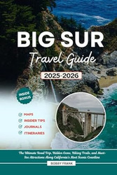 Big Sur Travel Guide 2025-2026
