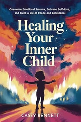 Healing Your Inner Child