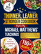 The Thinner Leaner Stronger Diet Cookbook Inspired By Michael