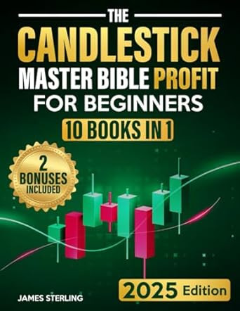 The Candlestick Master Bible Profit for Beginners