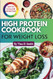 Effortless High Protein Cookbook for Weight Loss Effortless High Protein Cookbook for Weight Loss