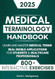 The Complete Medical Terminology Handbook