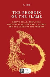 The Phoenix or the Flame