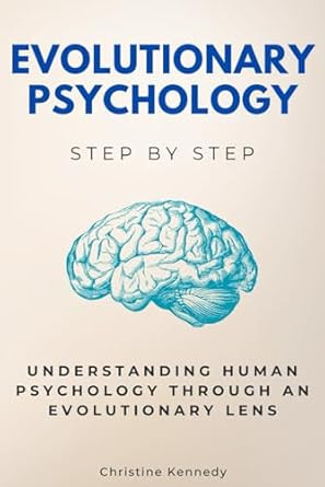 Evolutionary Psychology Step by Step