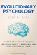 Evolutionary Psychology Step by Step