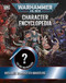 Warhammer 40 000 Character Encyclopedia Warhammer 40 000 Character Encyclopedia