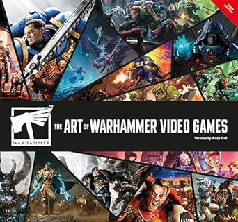 The Art of Warhammer Video Games