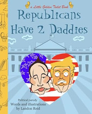 Republicans Have 2 Daddies