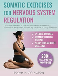Somatic Exercises for Nervous System Regulation