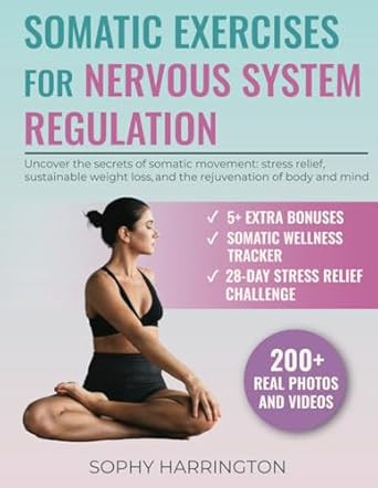 Somatic Exercises for Nervous System Regulation
