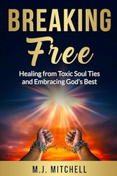 Breaking Free