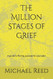 The Million Stages of Grief
