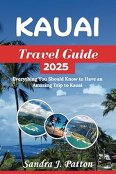 Kauai Travel Guide 2025