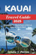 Kauai Travel Guide 2025