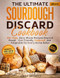 The Ultimate Sourdough Discard Cookbook