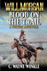 Will Morgan: Blood On The Trail: A Western Adventure Will Morgan: Blood On The Trail: A Western Adventure