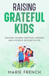Raising Grateful Kids