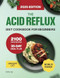 The Acid Reflux Diet Cookbook for Beginners