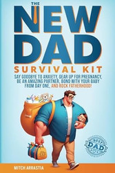 The New Dad Survival Kit