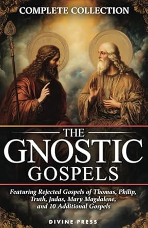 The Gnostic Gospels Complete Collection