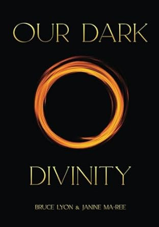 Our Dark Divinity
