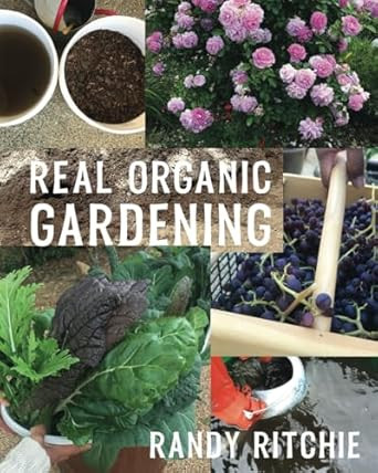Real Organic Gardening